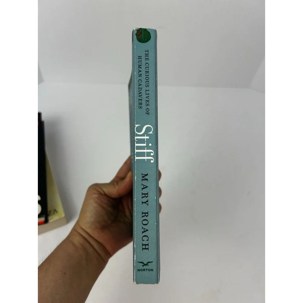 Stiff: The Curious Lives of Human Cadavers‎ - Paperback By Roach, Mary - GOOD